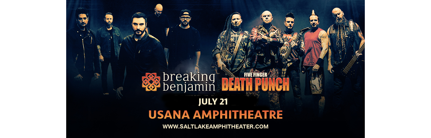 Five Finger Death Punch & Breaking Benjamin