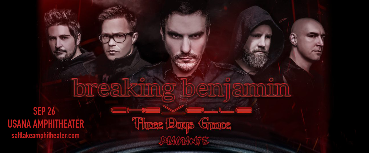 Breaking Benjamin, Chevelle & Three Days Grace