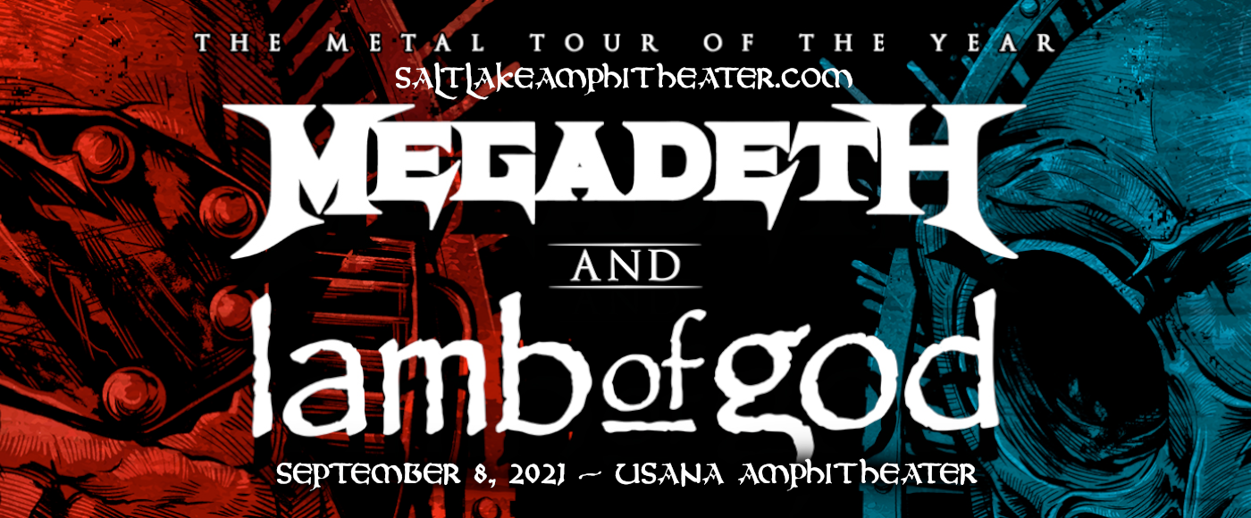 Megadeth & Lamb of God [CANCELLED]