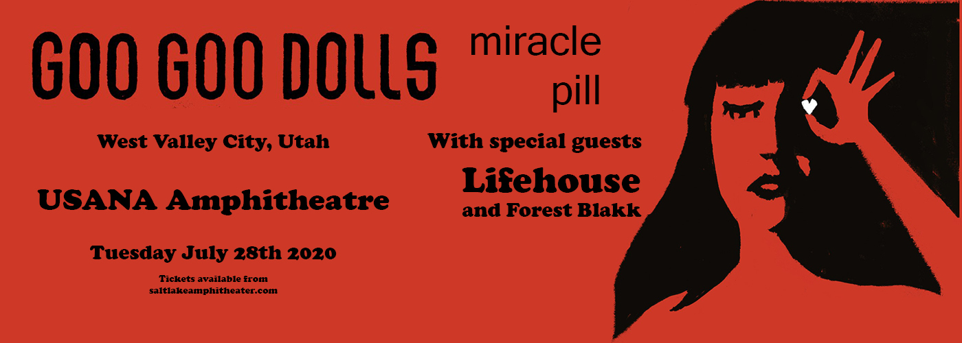 Goo Goo Dolls & Lifehouse