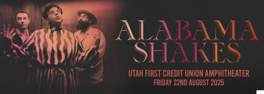 Alabama Shakes at Utah First Credit Union Amphitheatre